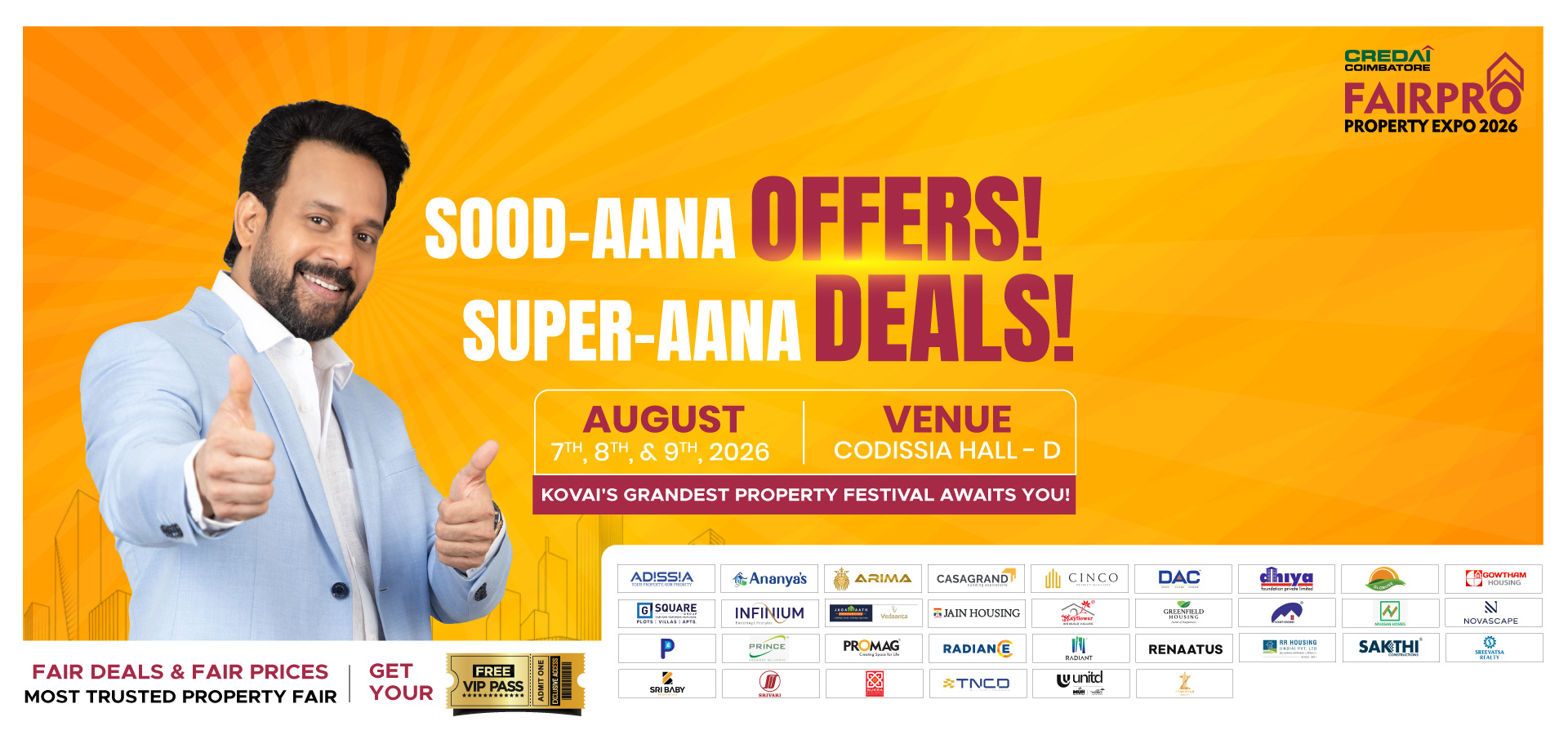 CREDAI FairPro 2026 — Coimbatore's biggest property expo. August 7, 8 & 9, 2026 at CODISSIA HALL - D, Coimbatore.